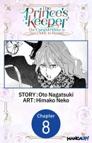 The Prince's Keeper: The Cursed Prince is Too Fluffy to Resist! #008