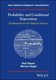 Probability and Conditional Expectation Fundamentals for the Empirical Sciences【電子書籍】[ Rolf Steyer ]