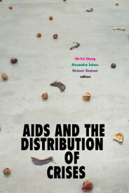 AIDS and the Distribution of Crises【電子書籍】