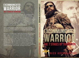 Excommunicated Warrior 7 Stages of Transition【電子書籍】[ Nick Koumalatsos ]