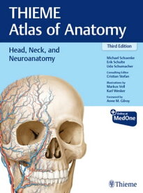 Head, Neck, and Neuroanatomy (THIEME Atlas of Anatomy)【電子書籍】[ Michael Schuenke ]