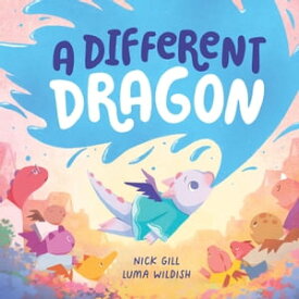 A Different Dragon【電子書籍】[ Nick Gill ]