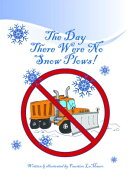 The Day There Were No Snowplows