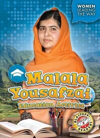 Malala Yousafzai: Education Activist【電子書籍】[ Kate Moening ]