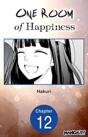 One Room of Happiness #012 【電子書籍】[ Hakuri ]