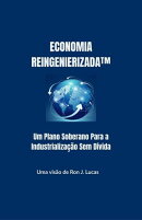 Economia Reingenierizada™