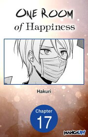 One Room of Happiness #017 【電子書籍】[ Hakuri ]