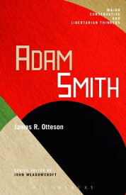 Adam Smith【電子書籍】[ James R. Otteson ]