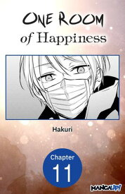 One Room of Happiness #011 【電子書籍】[ Hakuri ]