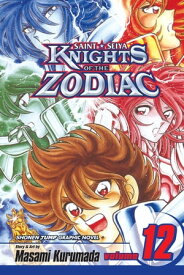 Knights of the Zodiac (Saint Seiya), Vol. 12 Death Match in the Master's Chamber!【電子書籍】[ Masami Kurumada ]