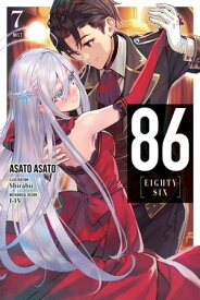 86--EIGHTY-SIX, Vol. 7 (light novel) Mist【電子書籍】[ Asato Asato ]