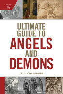 Ultimate Guide to Angels and Demons