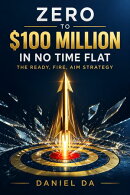 Zero to $100 Million in No Time Flat