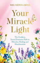 Your Miracle Light