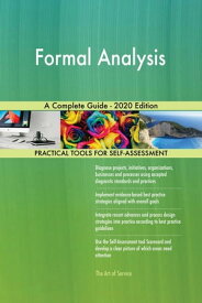 Formal Analysis A Complete Guide - 2020 Edition【電子書籍】[ Gerardus Blokdyk ]