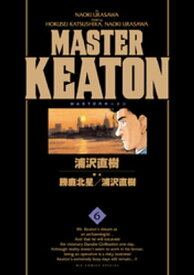 MASTERキートン　完全版　デジタルVer.（6）【電子書籍】[ 浦沢直樹 ]