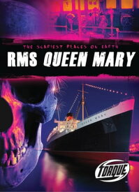 RMS Queen Mary【電子書籍】[ Michael Ferut ]