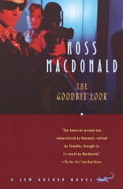 The Goodbye Look【電子書籍】[ Ross Macdonald ]