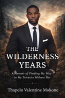 The wilderness years
