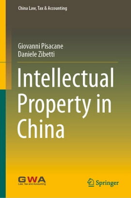 Intellectual Property in China 