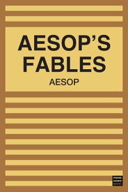 Aesop's Fables 【電子書籍】[ Aesop ]