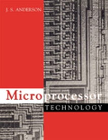 Microprocessor Technology【電子書籍】[ J S Anderson ]