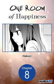 One Room of Happiness #008 【電子書籍】[ Hakuri ]