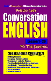 Preston Lee's Conversation English For Thai Speakers Lesson 1: 20【電子書籍】[ Preston Lee ]