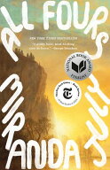All Fours A Novel【電子書籍】[ Miranda July ]