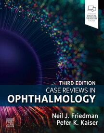 Case Reviews in Ophthalmology, E-Book【電子書籍】