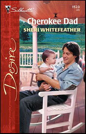 Cherokee Dad【電子書籍】[ Sheri WhiteFeather ]