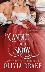 Candle in the Snow【電子書籍】[ Olivia Drake ]