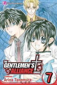 The Gentlemen's Alliance †, Vol. 7【電子書籍】[ Arina Tanemura ]