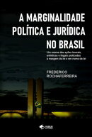 A Marginalidade Política E Jurídica No Brasil