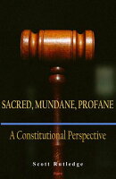 Sacred, Mundane, Profane