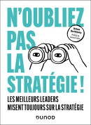 N'oubliez pas la stratégie !