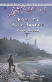 Home To Safe Harbor【電子書籍】[ Kate Welsh ]