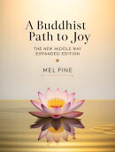 A Buddhist Path To Joy