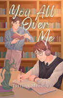 You All Over Me