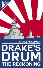 Drake's Drum: The Reckoning Drake's Drum, #2【電子書籍】[ Nicholas Sumner ]