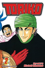 Toriko, Vol. 2 Coco!【電子書籍】[ Mitsutoshi Shimabukuro ]