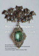 Wives and Daughters（VI） 妻子与女儿/锦绣佳人（英文版）