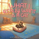 What I Really Want is a Cat