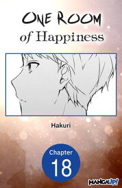 One Room of Happiness #018 【電子書籍】[ Hakuri ]