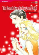 THE FRENCH COUNT'S PREGNANT BRIDE (Harlequin Comics)