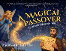 A Magical Passover (Starring the Tooth Fairy)