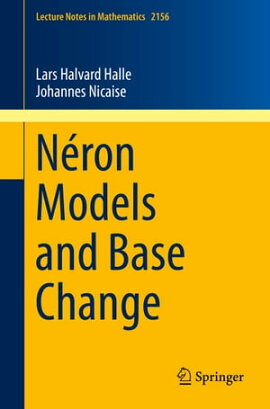 Néron Models and Base Change 