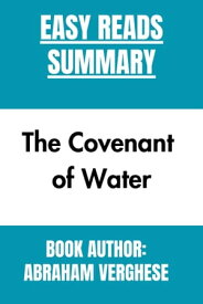 The Covenant of Water By ABRAHAM VERGHESE An Oprah's Book Club Selection【電子書籍】[ EASY READS ]