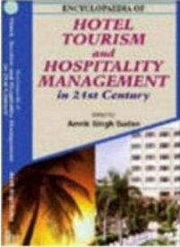 Encyclopaedia Of Hotel, Tourism And Hospitality Management In 21st Century (Foodservice Operations)【電子書籍】[ Amrik Singh Sudan ]