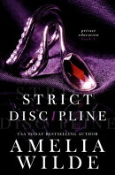 Strict Discipline